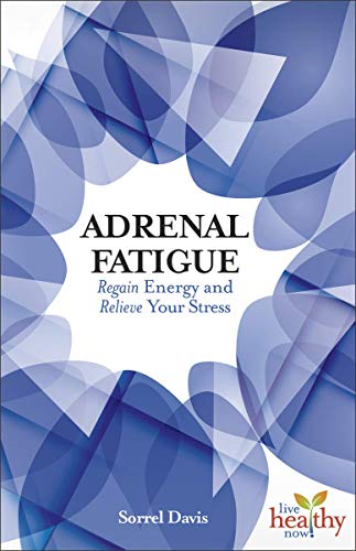 Adrenal Fatigue by Sorrel Davis Online Sale