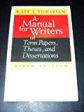 A Manual for Writers of Term Papers, Theses, and Dissertations, 6th Edition (Chicago Guides to Writing, Editing, and Publishing) on Sale