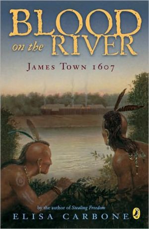 Blood on the River: James Town, 1607 Online Hot Sale