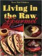 Living in the Raw Gourmet Paperback Cheap