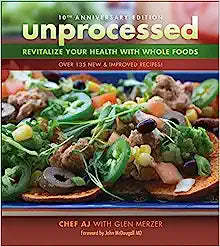 Unprocessed 10th Anniversary Edition: Revitalize Your Health with Whole Foods Paperback Supply