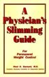 Physician s Slimming Guide Supply