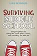 Surviving Middle School: Navigating the Halls, Riding the Social Roller Coaster, and Unmasking the Real You Fashion