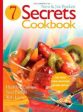 7 Secrets Cookbook, spiral For Cheap