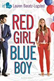 Red Girl, Blue Boy: An If Only novel Fashion