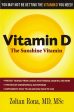 Vitamin D: The Sunshine Vitamin   Rona, Zoltan Online now