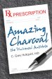 Amazing Charcoal the Universal Antidote For Discount