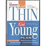 The Prevention Get Thin Get Young Plan Hot on Sale