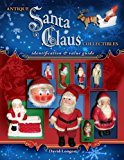 Antique Santa Claus Collectibles, Identification & Value Guide Discount