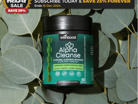 AlphaCleanse (Black Friday Sale) Supply