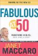 Fabulous at 50: Redefining midlife: body, mind and spirit on Sale