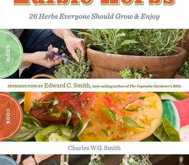 Beginner s Guide to Edible Herbs, The   Smith, Charles W.G.   Paperback Sale